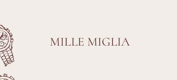 Mille Miglia – Sportliche Eleganz von Juwelier Wenthe in Mannheim